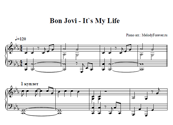 Ноты Бон Джови для фортепиано. Bon Jovi it's my Life Ноты. Бон Джови ИТС май лайф Ноты для фортепиано. ИТС май лайф Бон Джови аккорды.
